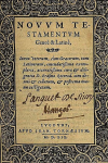 Novum Testamentum graecè & latinè, juxta veterum, cùm Graecorum, tum Latinorum, emendatissima exemplaria, accuratissima cura & diligentia D. Erasmi Roterod. jam denuò & collatum, & postrema manu castigatum vignette